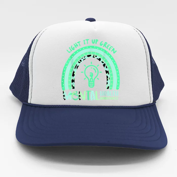 Light It Up Green Tal Health Awareness End Stigma Gift Trucker Hat