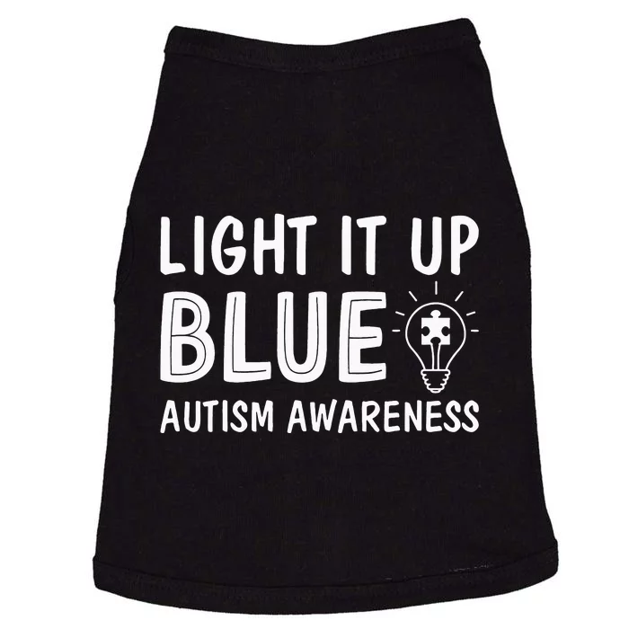 Light It Up Blue Autism I Wear Blue Doggie Tank