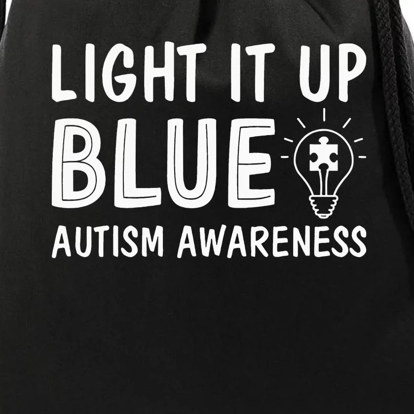 Light It Up Blue Autism I Wear Blue Drawstring Bag