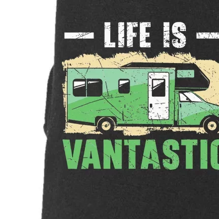 Life Is Vantastic RV Camp Van funny Camping Lover Doggie 3-End Fleece Hoodie