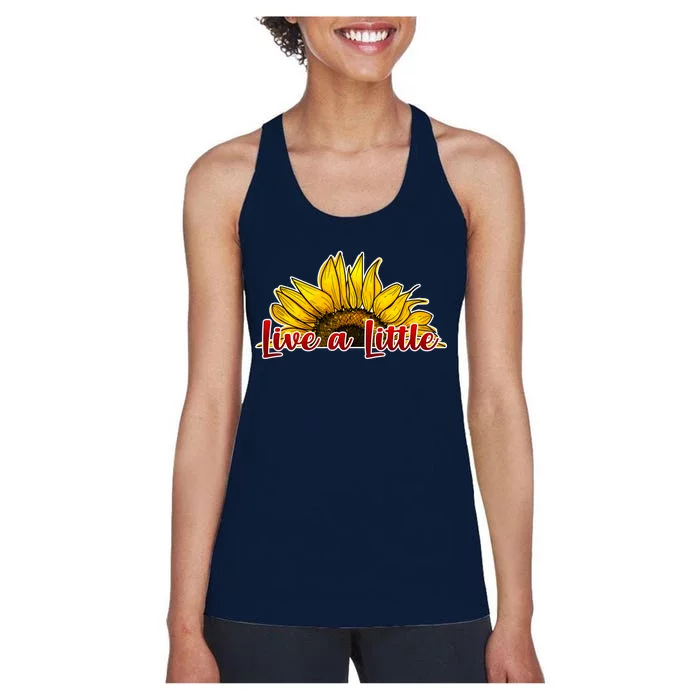 Live A Little Sunflower Women's Racerback Tank