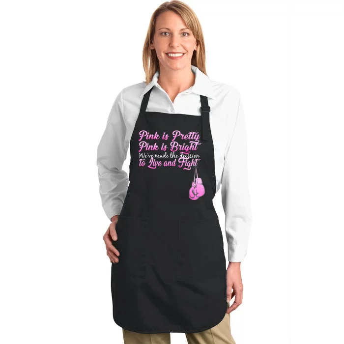 Live And Fight Pink Breast Cancer Full-Length Apron With Pocket