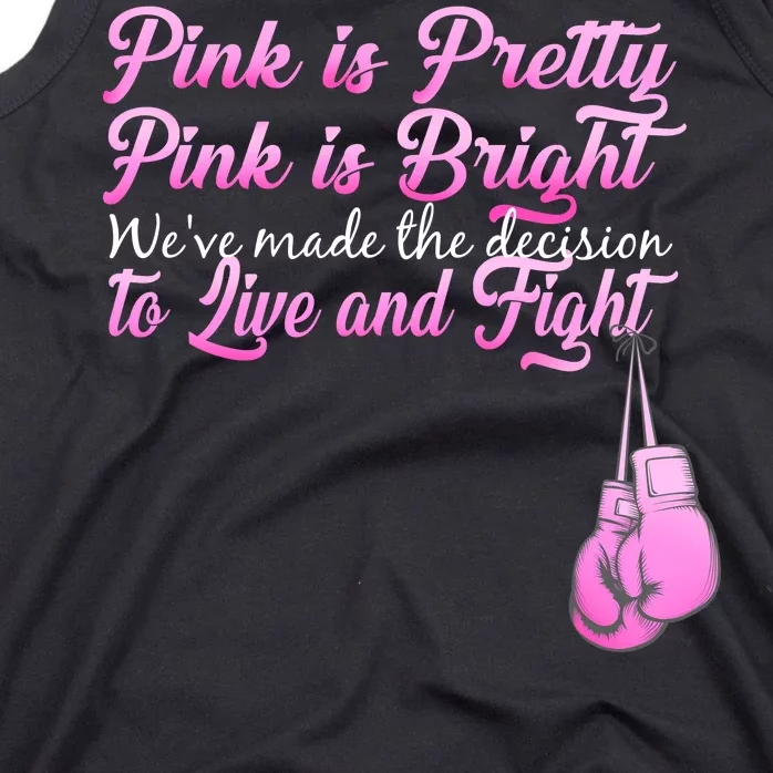 Live And Fight Pink Breast Cancer Tank Top