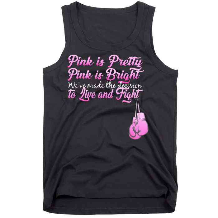 Live And Fight Pink Breast Cancer Tank Top