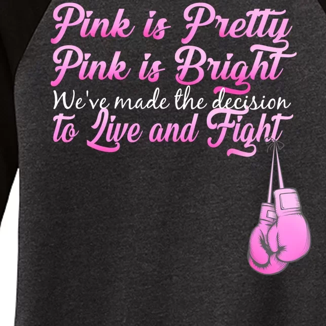 Live And Fight Pink Breast Cancer Women's Tri-Blend 3/4-Sleeve Raglan Shirt