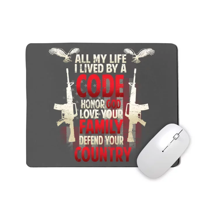 Live By A Code Mousepad