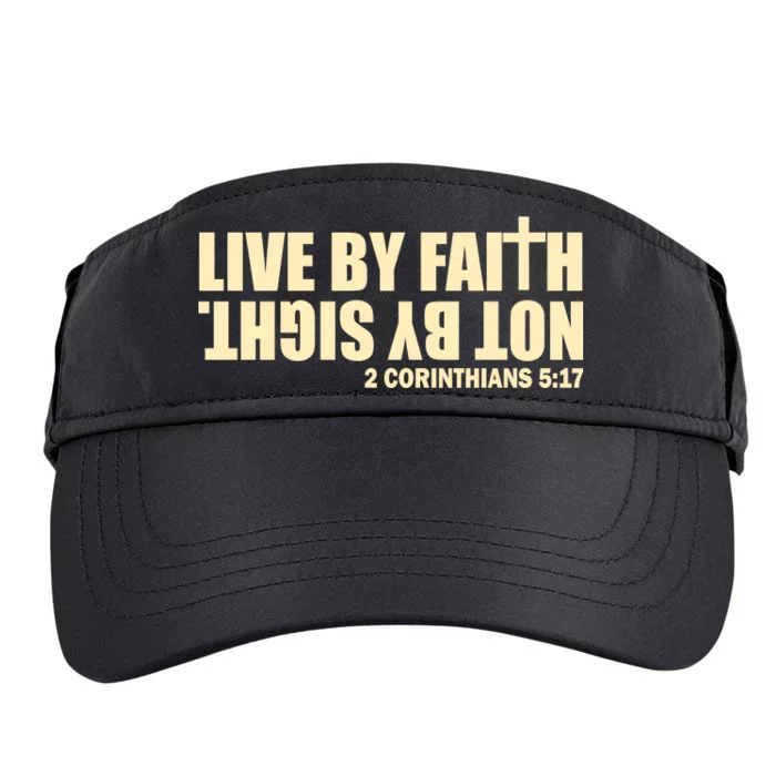 Live By Faith Not By Sight Adult Drive Performance Visor