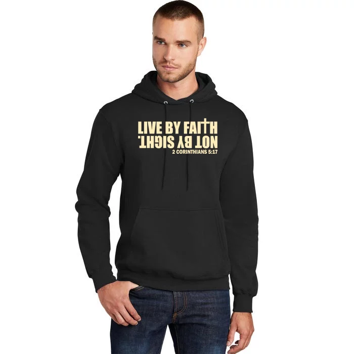 Live By Faith Not By Sight Tall Hoodie