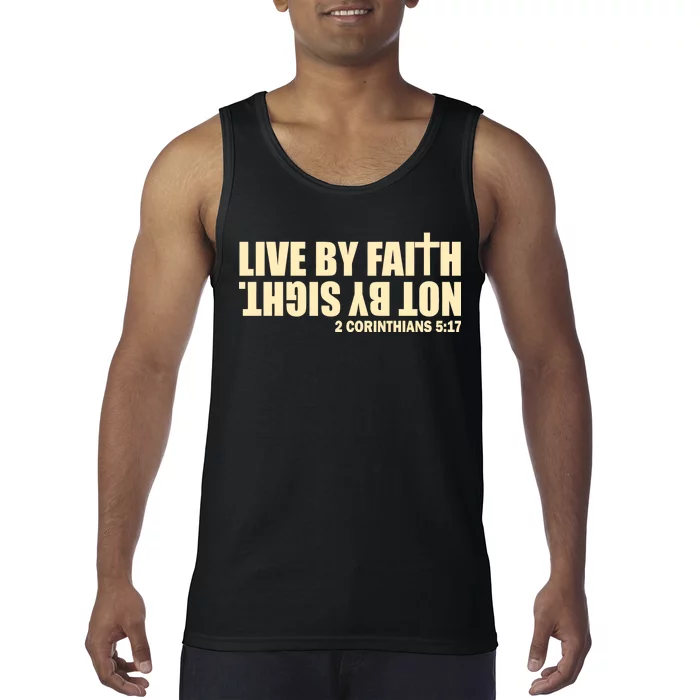 Live By Faith Not By Sight Tank Top