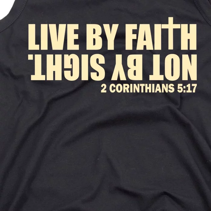 Live By Faith Not By Sight Tank Top