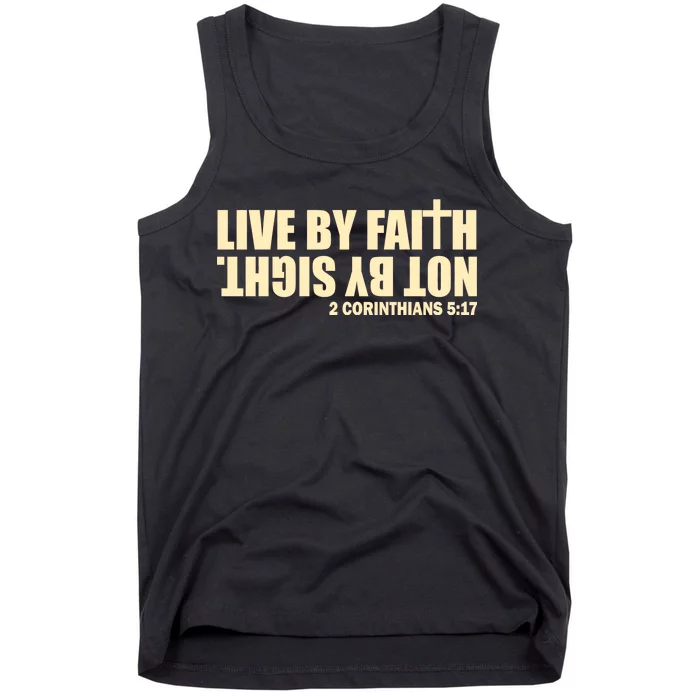 Live By Faith Not By Sight Tank Top