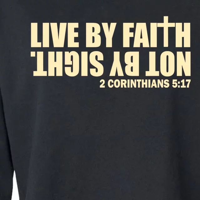 Live By Faith Not By Sight Cropped Pullover Crew