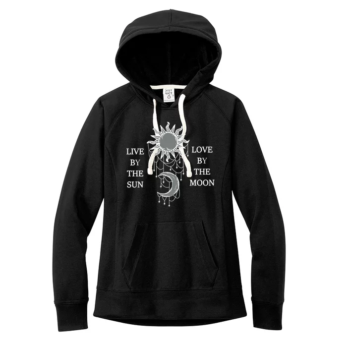 Live By The Sun Love By The Moon Women's Fleece Hoodie