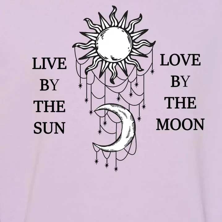 Live By The Sun Love By The Moon Garment-Dyed Sweatshirt