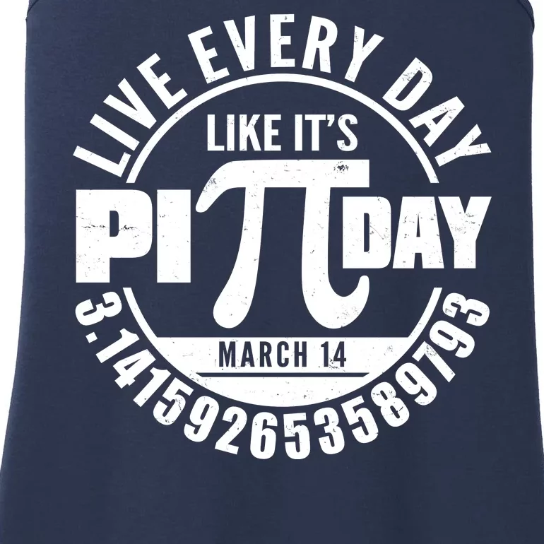 Live Every Day Like It's Pi Day March 14 3.14 Emblem Ladies Essential Tank