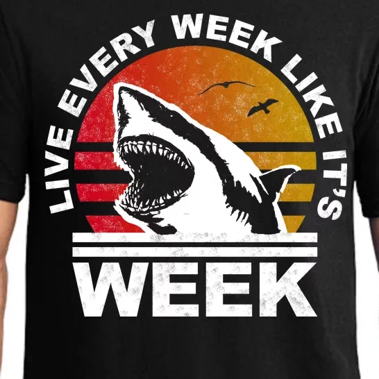 Live Every Week Like It's Shark Week Pajama Set