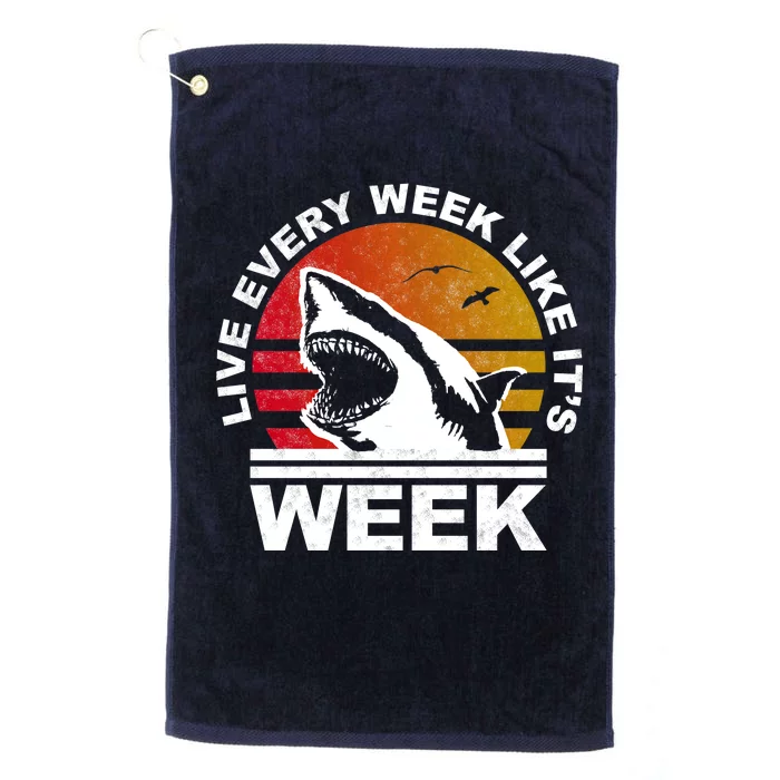 Live Every Week Like It's Shark Week Platinum Collection Golf Towel