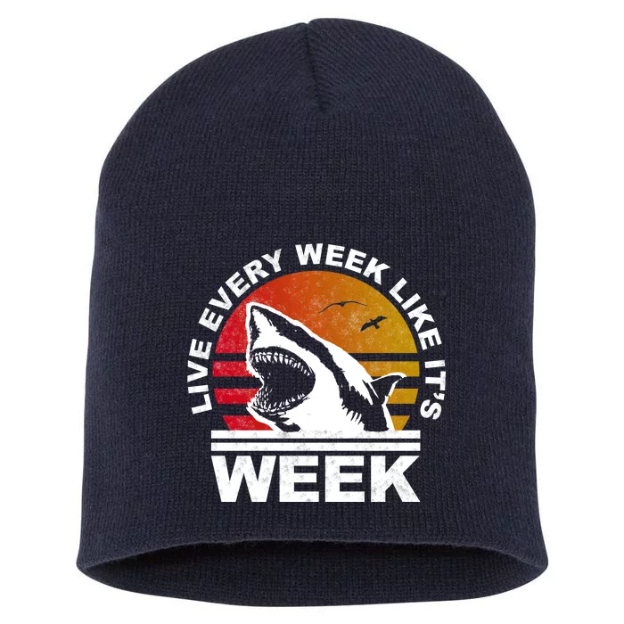 Live Every Week Like It's Shark Week Short Acrylic Beanie