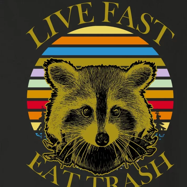 Live Fast Eat Trash Toddler Long Sleeve Shirt