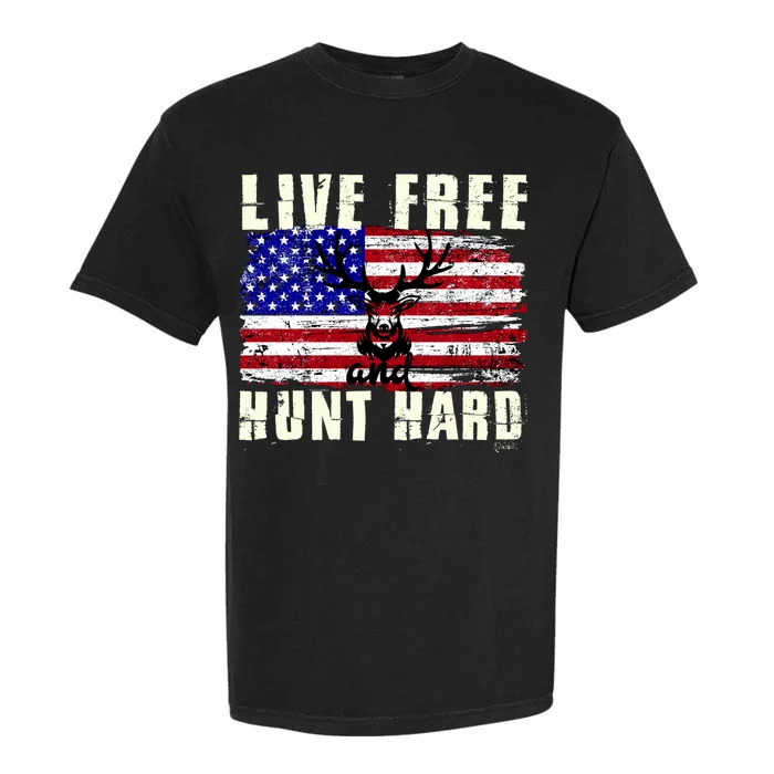 Live Free Hunt Hard Garment-Dyed Heavyweight T-Shirt