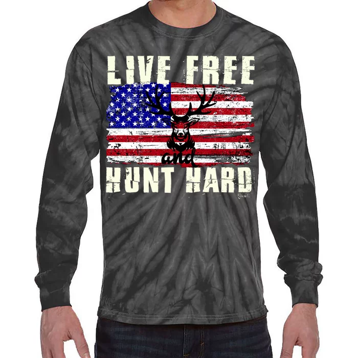 Live Free Hunt Hard Tie-Dye Long Sleeve Shirt