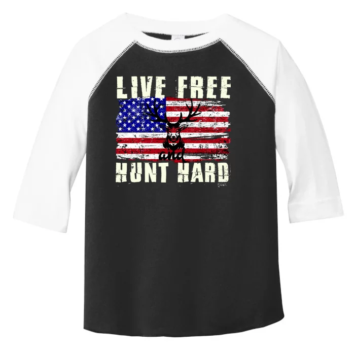 Live Free Hunt Hard Toddler Fine Jersey T-Shirt