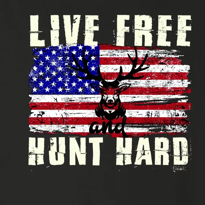 Live Free Hunt Hard Toddler Long Sleeve Shirt