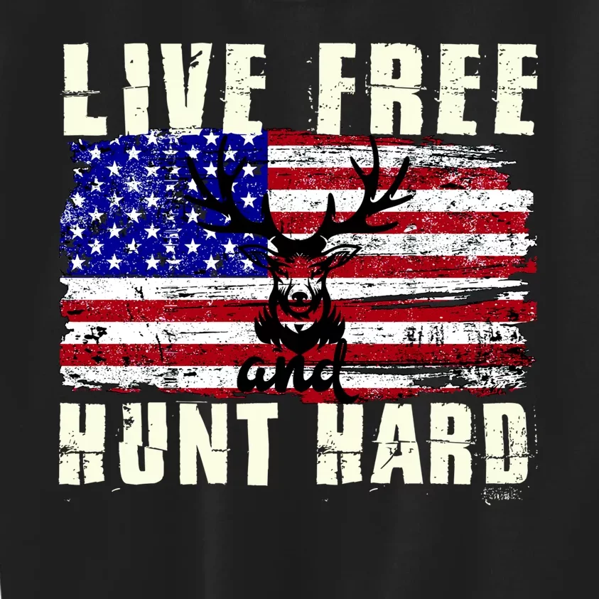 Live Free Hunt Hard Kids Sweatshirt