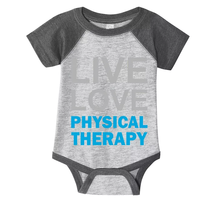 Live Love Physical Therapy Infant Baby Jersey Bodysuit