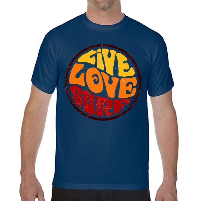 Live Love Surf Comfort Colors T-Shirt