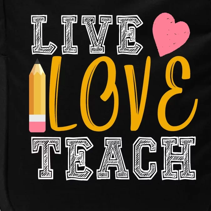 Live Love Teach Impact Tech Backpack