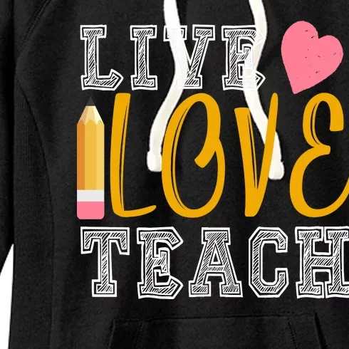 Live Love Teach Women's Fleece Hoodie