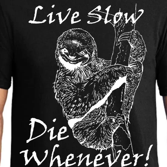 Live Slow Die Whenever Funny Sloth Pajama Set