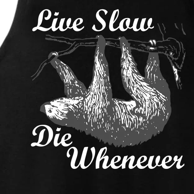 Live Slow Die Whenever Sloth Ladies Tri-Blend Wicking Tank