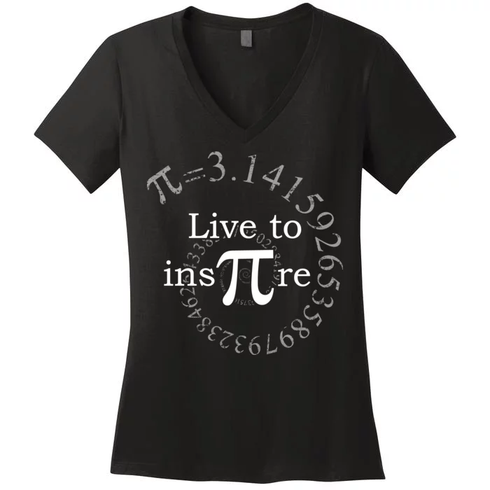 Live To InsPIre Pi Day Women's V-Neck T-Shirt