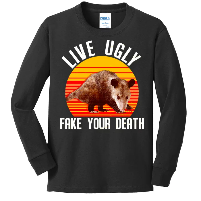 Live Ugly Fake Your Death Kids Long Sleeve Shirt