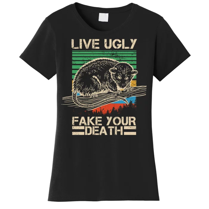 Live Ugly Fake Your Death Retro Vintage Opossum Women's T-Shirt