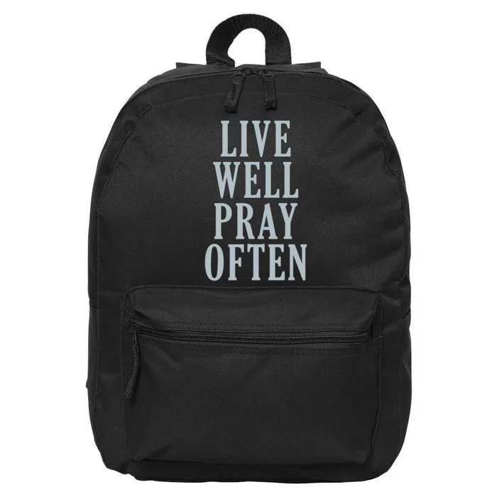 Live Well Pray Often 16 in Basic Backpack