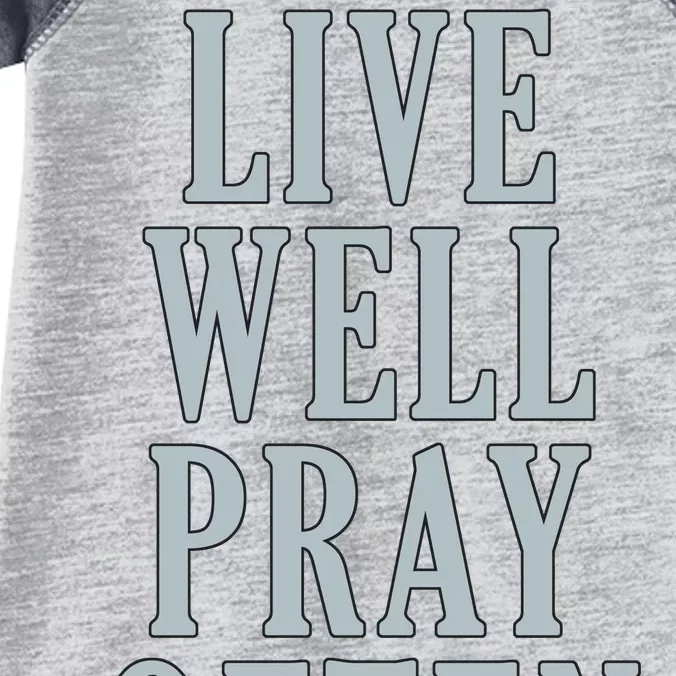 Live Well Pray Often Infant Baby Jersey Bodysuit