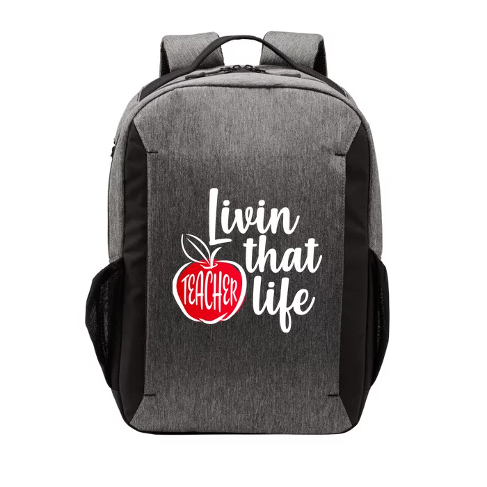 Livin That Teacher Life Vector Backpack