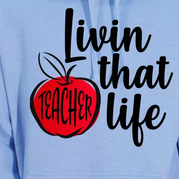 Livin That Teacher Life Unisex Surf Hoodie