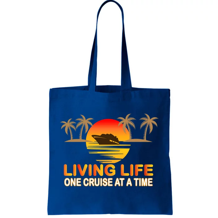 Living Life One Cruse At A Time Tote Bag