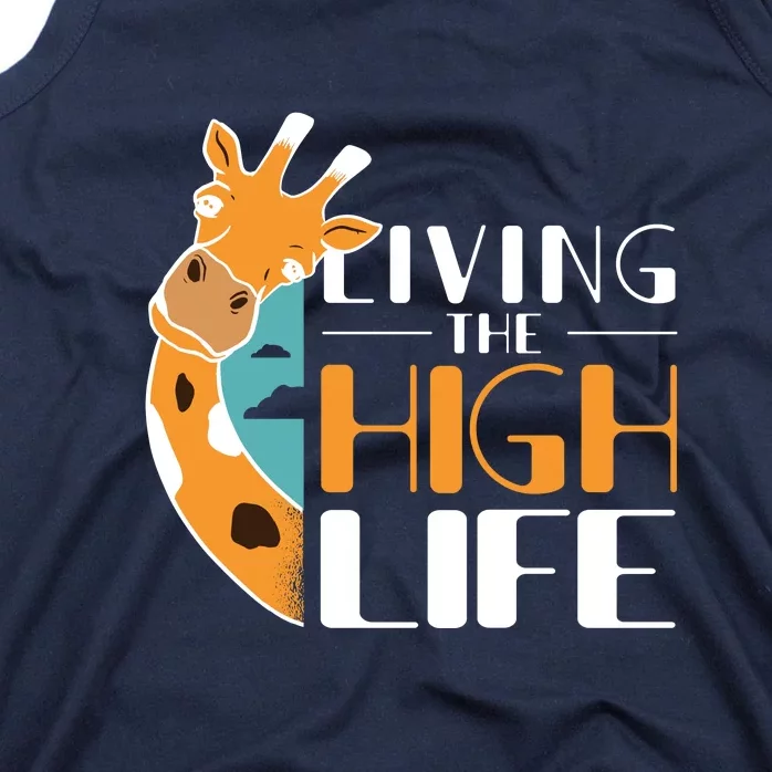 Living The High Life Tank Top