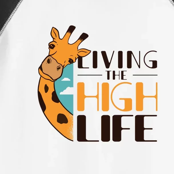 Living The High Life Toddler Fine Jersey T-Shirt