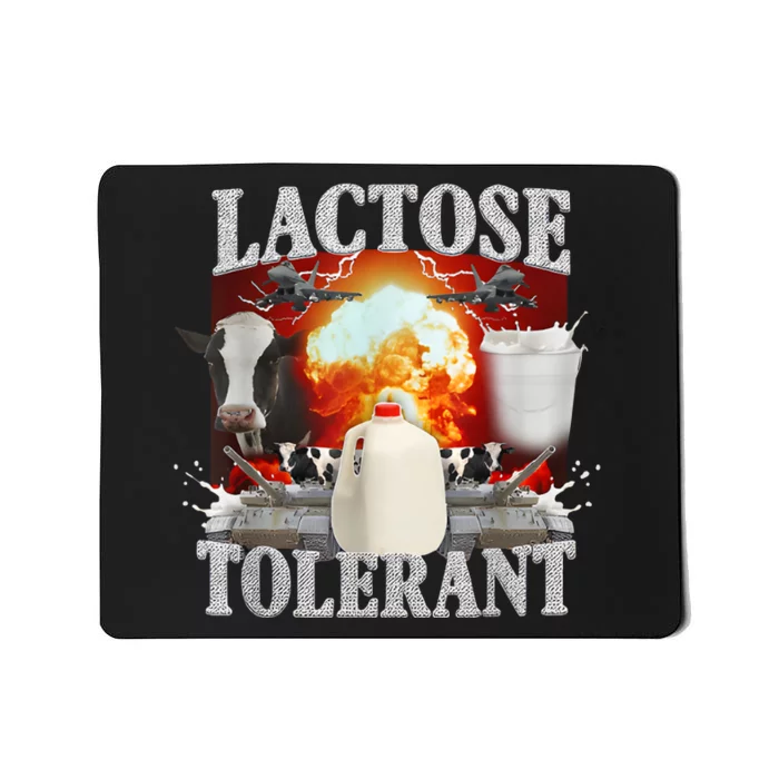 Lactose Intolerant Weird Specific Mousepad