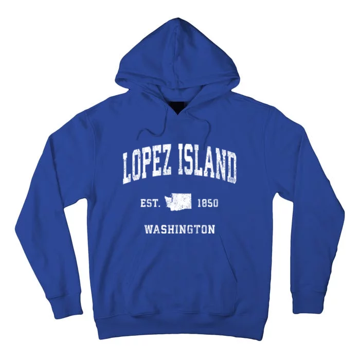 Lopez Island Washington Wa Vintage Established Athletic Sports Design Tall Hoodie