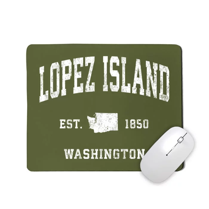 Lopez Island Washington Wa Vintage Established Athletic Sports Design Mousepad