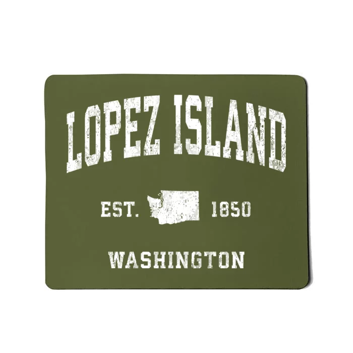 Lopez Island Washington Wa Vintage Established Athletic Sports Design Mousepad