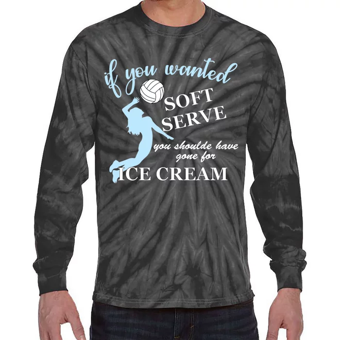 LIBERO If you wanted soft serve ice cream volleyball Tie-Dye Long Sleeve Shirt