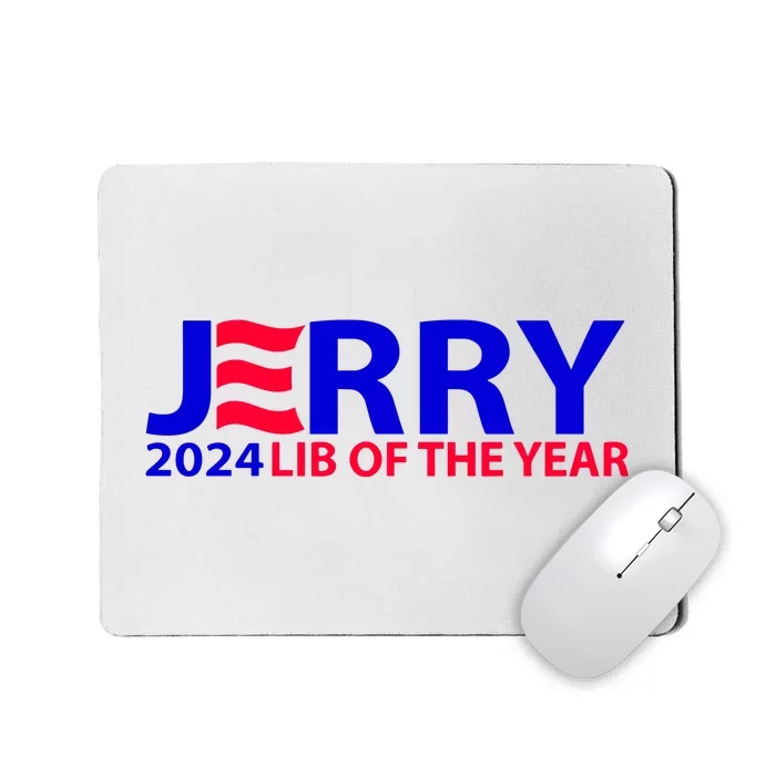 Limited Jerry 2024 Lib Of The Year Mousepad